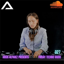 Angie Alfarez - Friday techno radio 027