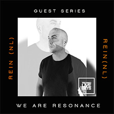 Rein (NL) - We Are Resonance Guest Series #230