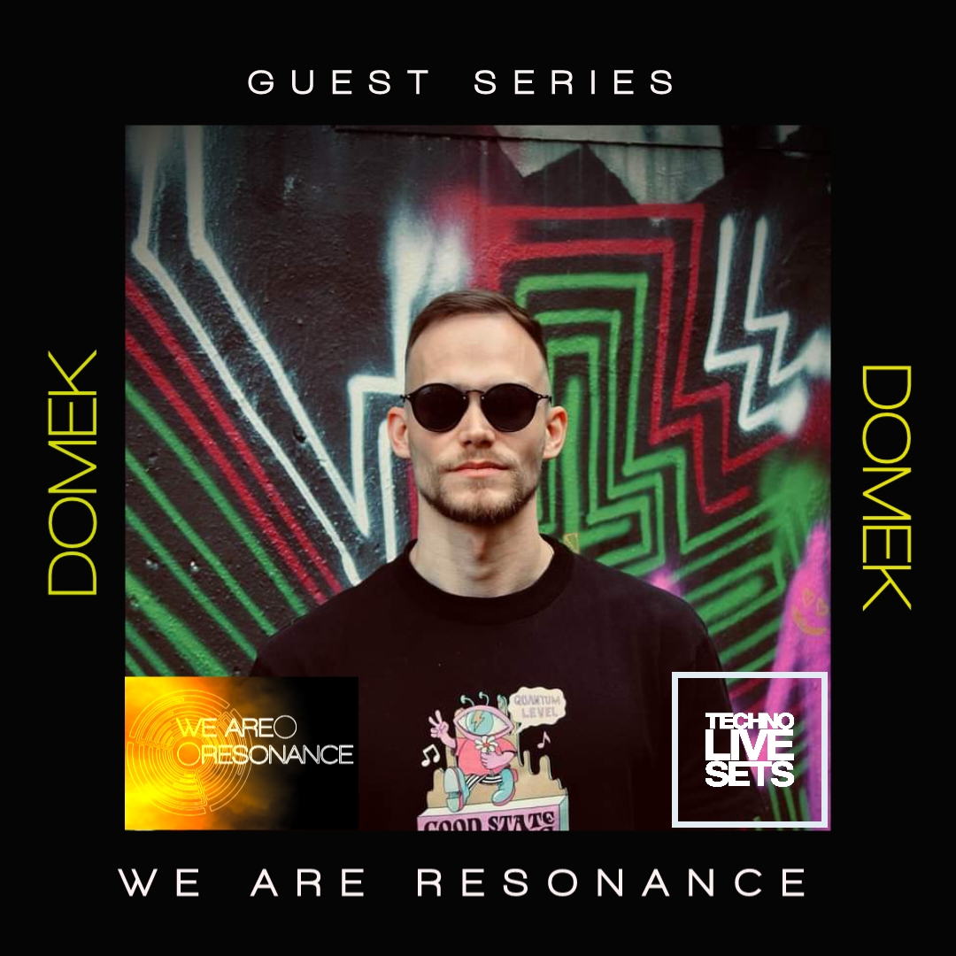 Techno DJ Mix Domek We Are Resonance Guest Series 207 by Domek