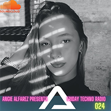 Angie Alfarez - Friday Techno radio 024