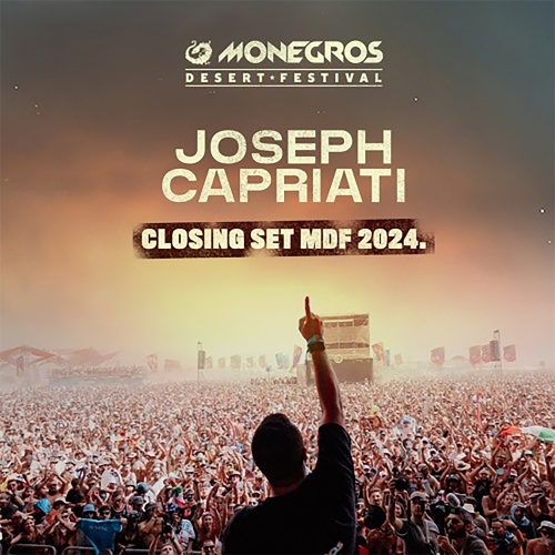 Joseph Capriati at Monegros Desert Festival in Spain July 27-2024