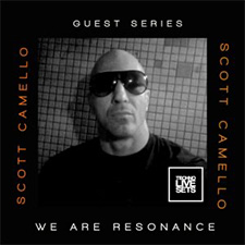 Scott Camello - We Are Resonance Guest Series #225